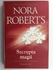 SZCZYPTA MAGII - Nora Roberts